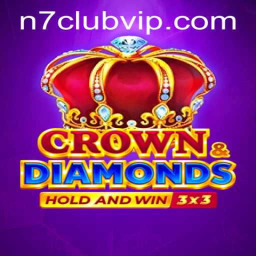 Exploring the Exciting World of Crowndiamonds: N7Club's Latest Sensation