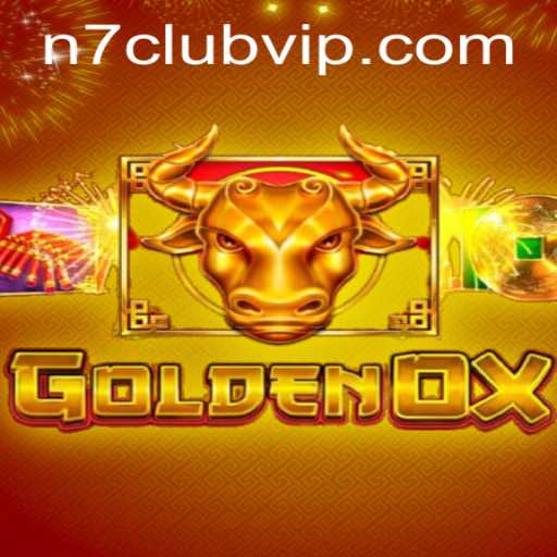 Exploring the Exciting World of GoldenOx: An Inside Look at the N7Club Phenomenon