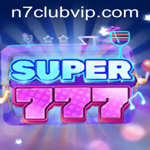 The Thrilling World of Super777: A Deep Dive into N7Club's Exciting New Game